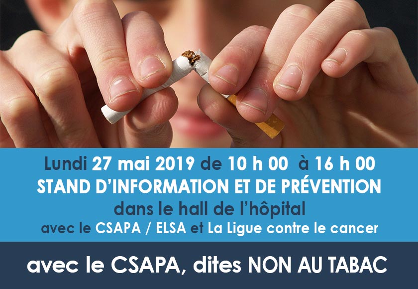 Journée sans tabac : 27 mai 2019 de 10h00 à 16h00 dans le hall de l'hôpital.